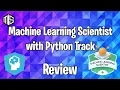DataCamp - Machine Learning Scientist with Python Track Review English