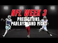 NFL PICKS WEEK 3 2025 FREE BETS PLAYER PROPS