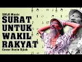 Download Lagu UNCLE DJINK COVER SURAT BUAT WAKIL RAKYAT