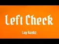 Download Lagu Lay Bankz - Left Cheek (Doo Doo Blick) [official lyrics video] {TikTok tune}