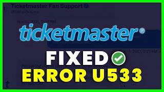 How to Fix Ticketmaster Error Code U533 FIXED