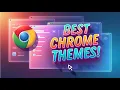 Best Chrome Themes How to Change Them Google Chrome Tips 1 Minute School