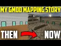 My Garry s Mod Mapping Story