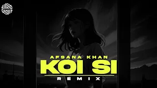 koi si remix dj mitra afsana khan enzo kaf productions