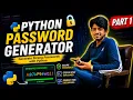 Build a python Password Generator Part 1 Learn Python step by step