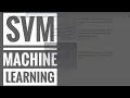 SVM Algorithm in 5 minutes Support Vector Machine supervised machine learning Part - 1