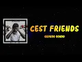 Quando Rondo - Cest Friends (Lyrics)