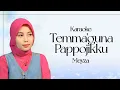 Lagu Karaoke Temma Guna Pappojikku||Meyza||Nada Standart