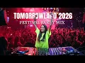 Tomorrowland 2026🎉Top EDM Tracks of 2026🎉EDM Music Festival Party Mix 2026