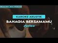 Download Lagu Bahagia Bersamamu - Haico Karoke Akustik Original Key ( Lirik )