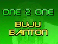 Buju Banton - One 2 One