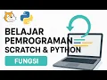Belajar Pemrograman Scratch Python EPS 6