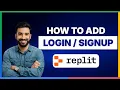 how to add login and signup in replit 2026 Full Guide