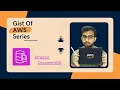 4 - Amazon DocumentDB Benefits of Using MongoDB Gist of AWS Series Darshan Thakral