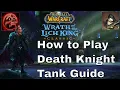 The Complete Death Knight Tanking Guide for Wrath Classic