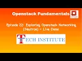 Exploring Openstack Networking Service - Neutron Redhat Openstack Platform 16 Live Demo