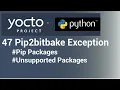 Yocto Tutorial - 47 Pip2bitbake Exception Python3 Package Recipe