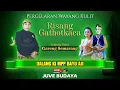 Download Lagu 🔴 LIVE STREAMING WAYANG KULIT KI BAYU AJI - RISANG GATHOTKACA - FEAT GARENG SEMARANG (REC)