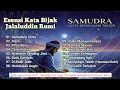 Download Lagu Lagu Sufi; Esensi Kata Bijak Rumi: Samudra Cinta Menyulam Takdir