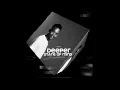 Download Lagu Deeper State Of Mind (Birthday Edition)