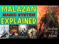 Malazan - Magic System Explained