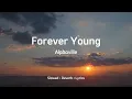 Download Lagu Alphaville - Forever Young [Slowed + Reverb + Lyrics]