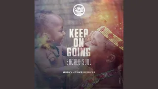 keep on going