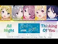 Download Lagu [FULL] All Night Thinking Of You (夜もすがら君想ふ) ― Leo/need × 音ねリン | COLOR CODED Lyrics [kan/rom/eng]