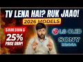 The Ultimate 2026 TV Guide Samsung Micro RGB LG Tandem Sony Bravia Prices Under 2 Lakh