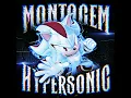 Montagem Hypersonic