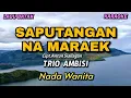 Download Lagu Saputangan na maraek - Trio Ambisi | Karaoke lagu Batak | Nada Wanita