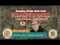 Dongéng Sunda. Si Buntung Jago Tutugan. ( Versi Naskah Asli/Kumplit ) Séri ka 52