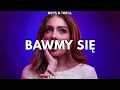 Lagu Boys \u0026 THR!LL - Bawmy się (Live Band Edit) 2025