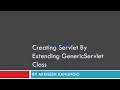 Creating Servlet by Extending GenricServlet Class Java EE Hindi Series-04