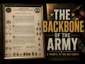 The Backbone of the Army Tribute to the NCO Corps