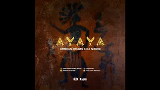 afrikan drums feat dj ivan90 ayaya original mix 2019