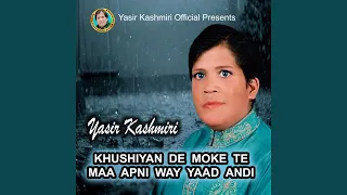 khushiyan de moke te maa apni way yaad andi