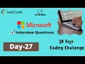 Day-27 Microsoft Interview Questions 30 Days Coding Challenge Lets practice together
