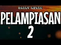 Pelampiasan 2 | Difarina Indra ft Fendik Adella [Lirik Lagu]
