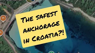The safest anchorage in Croatia?
