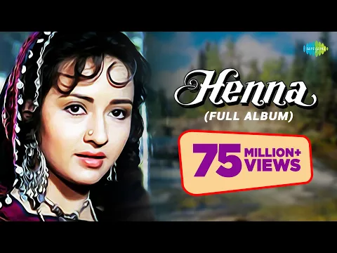 Download MP3 'Henna' | Full Album  | Main Hoon Khushrang Henna | Audio Jukebox | Rishi Kapoor | Zeba | Ashwini