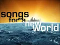 I'd Give It All for You - Songs for a New World