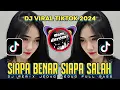 Download Lagu DJ APA SEBENARNYA YANG ENGKAU INGINI X SIAPA BENAR SIAPA SALAH