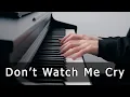 Download Lagu Don't Watch Me Cry - Jorja Smith (Piano Cover by Riyandi Kusuma)