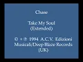 Download Lagu Chase - Take My Soul (Extended)