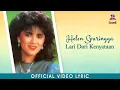 Download Lagu Helen Sparingga - Lari Dari Kenyataan (Official Lyric Video)
