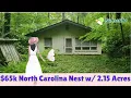 65k House in North Carolina Nest on 2 15 Acres