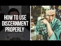3 Ways to Use the Gift of Discernment
