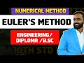 NUMERICAL METHOD EULER S METHOD MATHEMATICS PRADEEP GIRI SIR