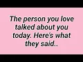 Lagu The person you love talked about you today. Here's what they said..